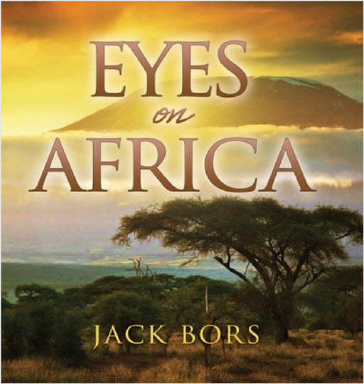 Eyes On Africa by Jack Bors