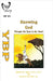 Knowing God: Through the Eyes in My Heart by Christian Life Skills Inc