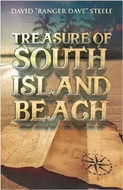 Treasure of South Island Beach by Steele, David Ranger Dave