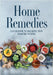 Home Remedies: A Guidebook to Breaking Away from Big Pharma by Kory L. Wilson