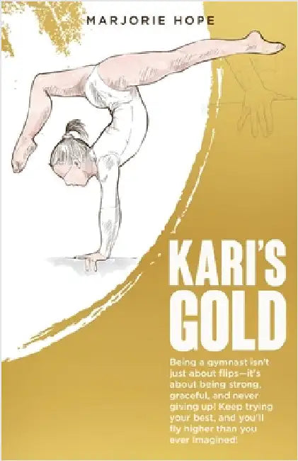 Kari's Gold by Hope, Marjorie