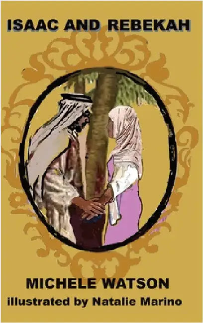 Isaac and Rebekah by Watson, Michele
