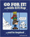 Go For it!: ...with Li'l Pap by LLC, Pap Ideas