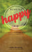 Running Happy A-Z: Simple Lessons with Serious Results by Judy Rockstroh, Susanna Arrowsmith, Brenda Worrell