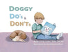 Doggy Do's & Don'ts by Levine DVM Dacvb, Emily D.