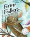 Forever Feathers: A Lyrical Story by Inga Eissmann Buccella