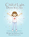 Child of Light, Divine You Are by Stefanie Hart