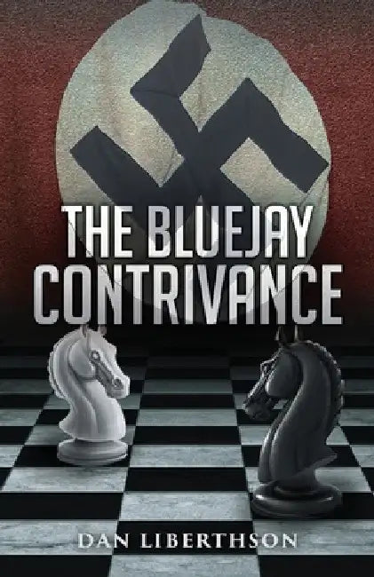 The Bluejay Contrivance by Dan Liberthson