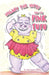 Hillary the Hippo and the Pink Tutu by C. Delayne Duffy