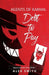 Agents of Karma: Debt to Pay by Alex Smith