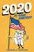 2020 To Save America by Charles Pearlman