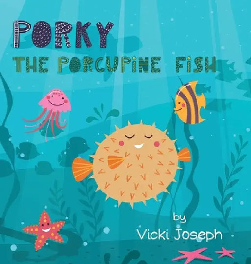Porky the Porcupine Fish by Vicki Joseph