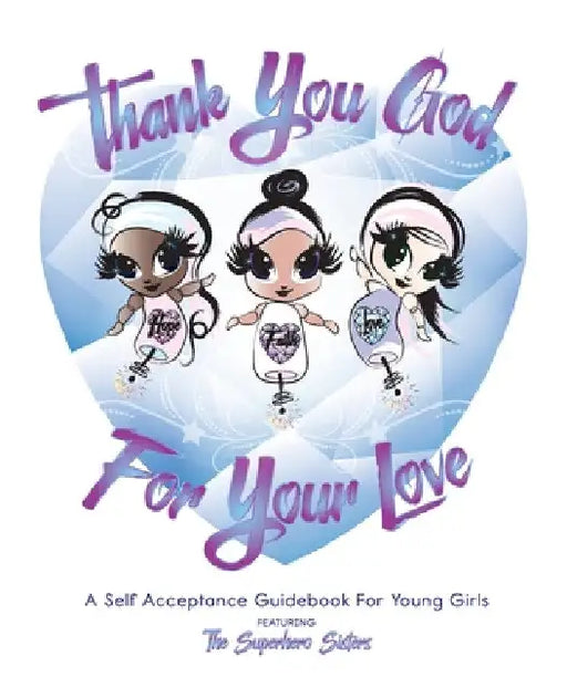 Thank You God For Your Love by Trisha Allex