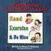 Aunt Nancy's Three Rules for Life: Read, Exercise, and Be Nice by Nancy K. Roberson
