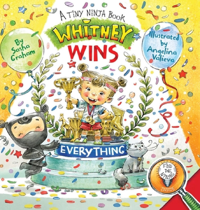 Whitney Wins Everything: A Tiny Ninja Book by Sasha Graham