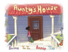 Aunty's House by Romicha Cooper