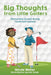 Big Thoughts from Little Golfers: Memorable Quotes During Youth Golf Lessons by Nicole Weller