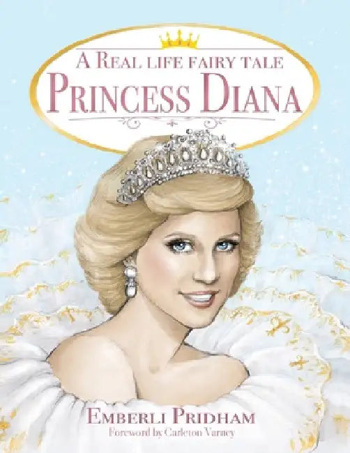A Real Life Fairy Tale Princess Diana by Emberli Pridham
