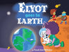 Elyot Goes To Earth by Keadi-Ann Williams