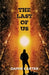 The Last of Us by Damir Carter