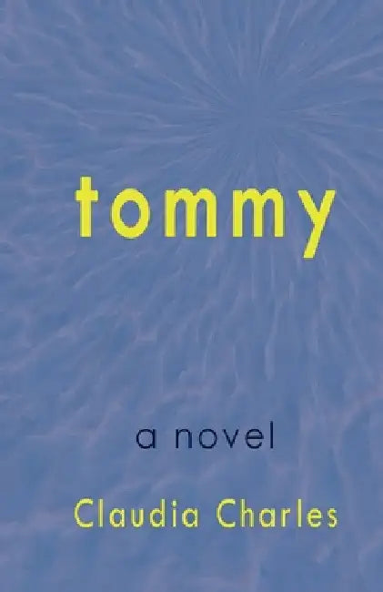 Tommy by Claudia Charles