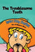 Sophie's Sticky Situations: The Troublesome Tooth by O'Mayra Diaz