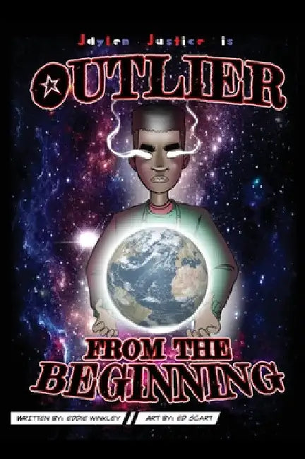 Outlier: From the Beginning by Eddie Winkley