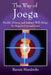 The Way of Joega: Health, Fitness and Radiant Well-Being for Regular Joes and Janes by Barrett Hendricks