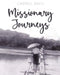 Missionary Journeys by Gabriel Bach