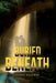 Buried Beneath by Debbie Baldwin
