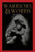 Warriors & Words: Memoirs of Battles by Ricardo Mendoza