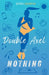Double Axel or Nothing by Anita Saxena