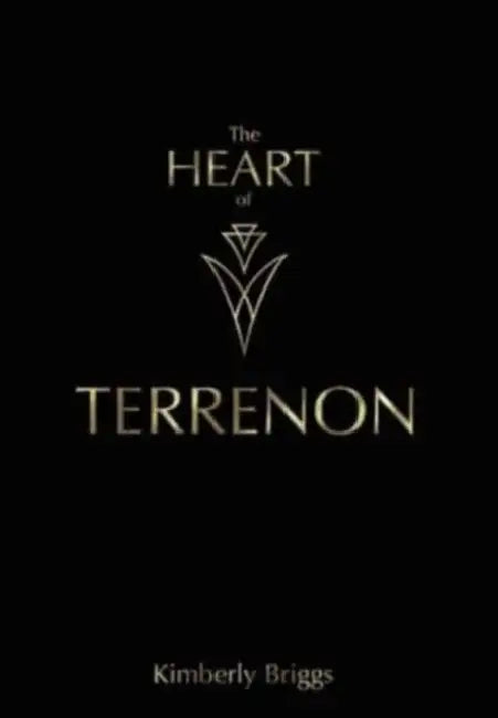 The Heart of Terrenon by Kimberly Briggs