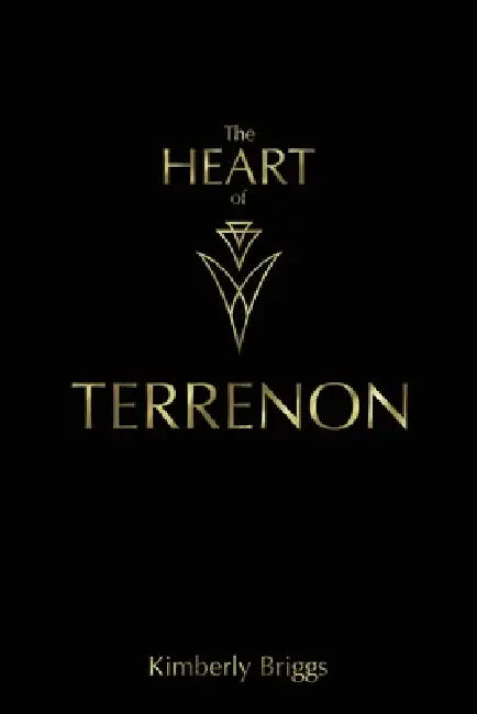 The Heart of Terrenon by Kimberly Briggs