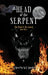 The Head of the Serpent: The Pearl & The Sword by W. C. Gorski