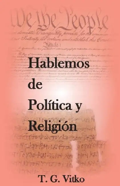 Hablemos de Política y Religión by Tadeo Vitko