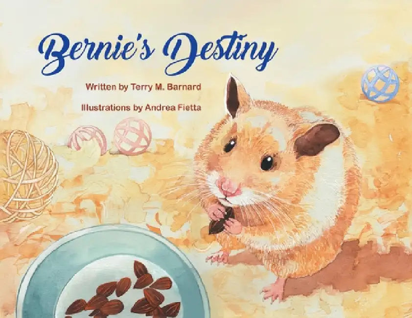 Bernie's Destiny by Terry M. Barnard