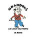 Grandpas Are Such Nice People by J. R. Martin