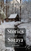 Stories for Soraya by Kevin O. Reinthal