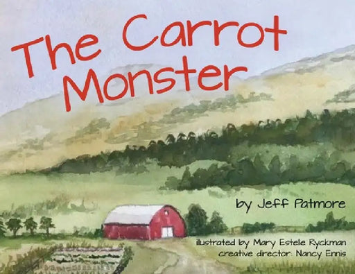 The Carrot Monster by Jeff Patmore