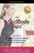 The MindBody Toolkit: 10 Tools to Increase Your Energy, Enhance Productivity, and Even Reverse Disease by D. O. Kim D'Eramo