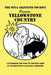 The Well-Adjusted Tourist Presents: YELLOWSTONE COUNTRY: A Handbook for How to Tourist Good in Yellowstone's Eastern Corridor by The Park County Telegraph