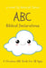 ABC Biblical Declarations: A Christian ABC Book For All Ages by Keturah Sarno