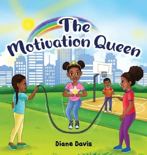 The Motivation Queen by Diane Davis