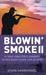 Blowin' Smoke II by Carmichael, Steve