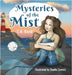 Mysteries of the Mist by Rand, C. A.