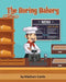 The Boring Bakery by Madison Castle