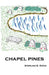 Chapel Pines by Sterling Rowe