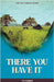There You Have It by Faronii, T. R.