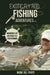 Exotic Fly Rod Fishing Adventures: Memoirs of an Avid Fly Fisherman by Mark del Frate